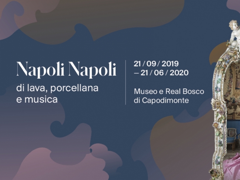 Napoli Napoli. Di lava, porcellana e musica