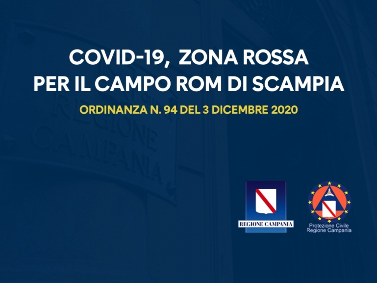 COVID-19, ORDINANZA n. 94: ZONA ROSSA PER IL CAMPO ROM DI SCAMPIA 
