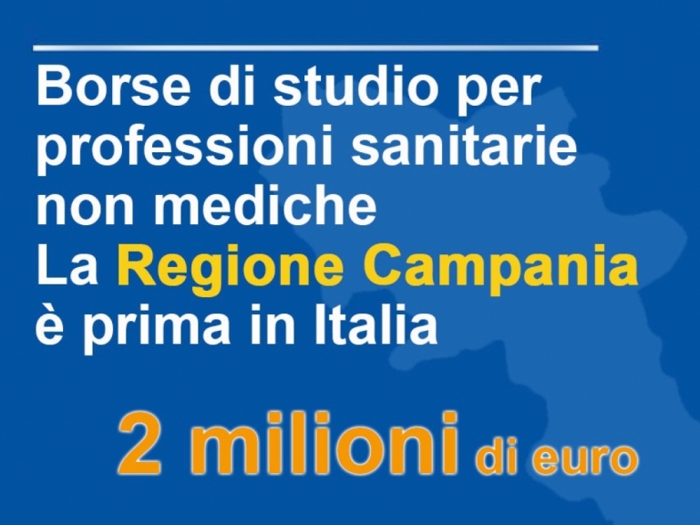 Borse di studio per non medici, Campania prima Regione in Italia