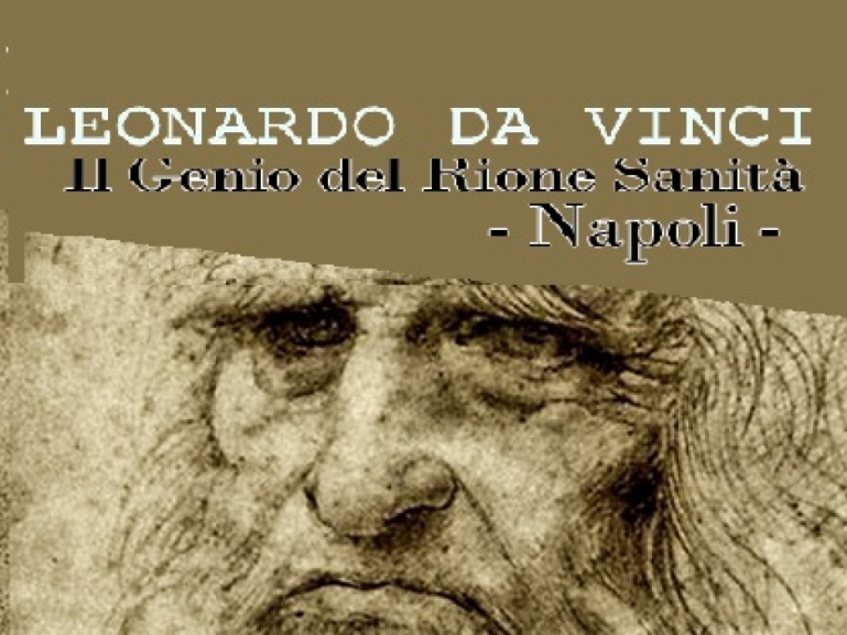 Leonardo da Vinci, il genio del Rione Sanità