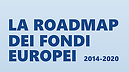 Roadmap Fondi Europei 2014-2020