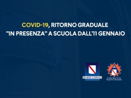 COVID-19, RITORNO GRADUALE "IN PRESENZA" A SCUOLA DALL'11 GENNAIO