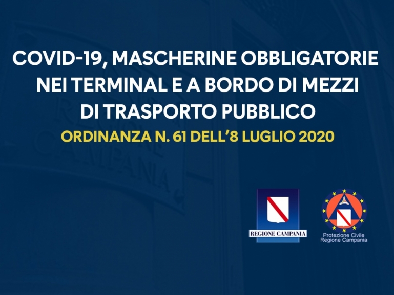 COVID-19, MASCHERINE OBBLIGATORIE NEI TERMINAL E A BORDO DEI MEZZI DI TRASPORTO PUBBLICO. TAMPONI PER CHI ARRIVA IN CAMPANIA DA PAESI EXTRA SCHENGEN