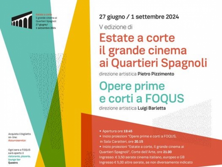 Estate a corte - Il grande cinema ai Quartieri Spagnoli