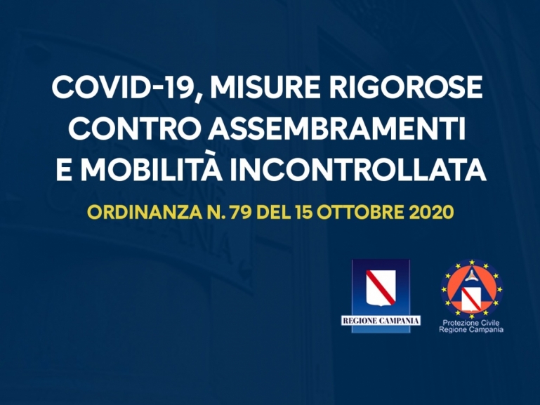 COVID-19, MISURE RIGOROSE CONTRO ASSEMBRAMENTI E MOBILITÀ INCONTROLLATA