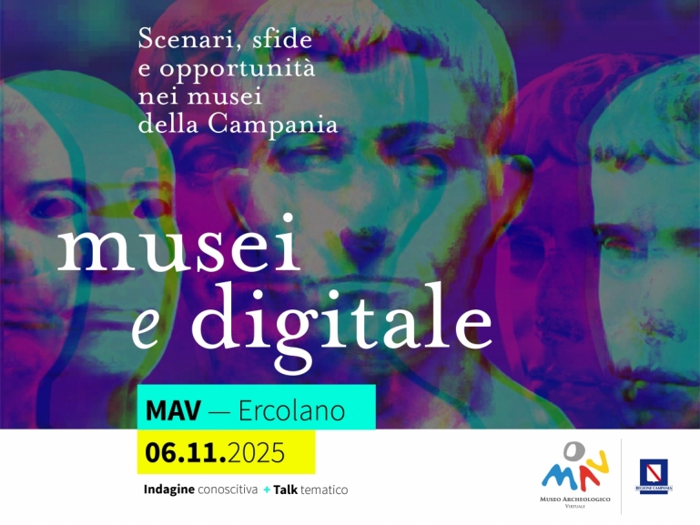 MUSEI E DIGITALE - Scenari, sfide e opportunità nei musei della Campania