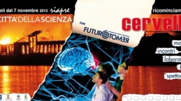 Futuro Remoto 2013, si riparte col cervello