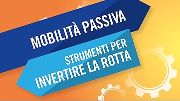 Mobilità passiva - Strumenti per invertire la rotta