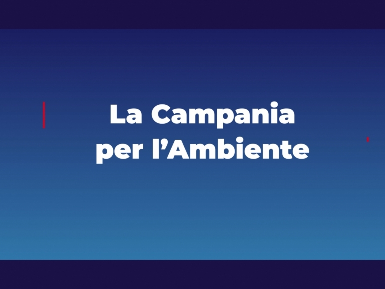 LA CAMPANIA PER L'AMBIENTE - IL VIDEO