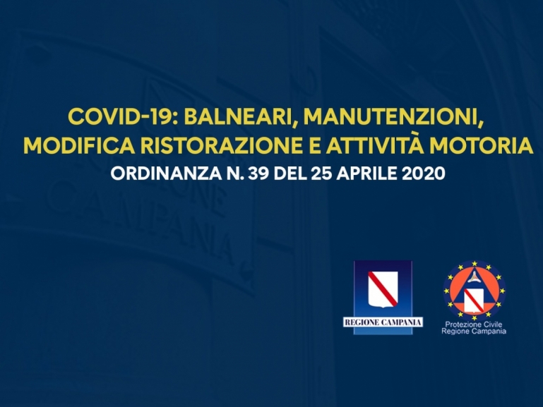 COVID-19, ORDINANZA N.39 DEL 25 APRILE 2020