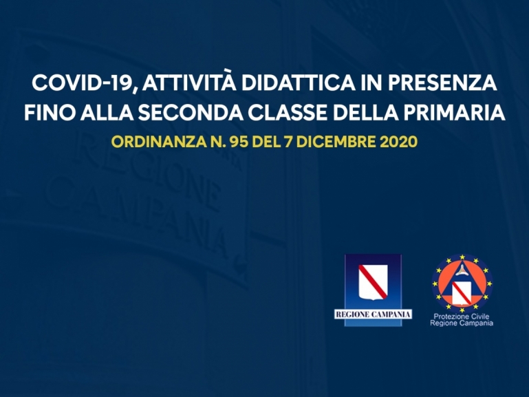 COVID-19, ORDINANZA n. 95: CONSENTITA ATTIVITÀ DIDATTICA IN PRESENZA FINO ALLA SECONDA CLASSE DELLA PRIMARIA