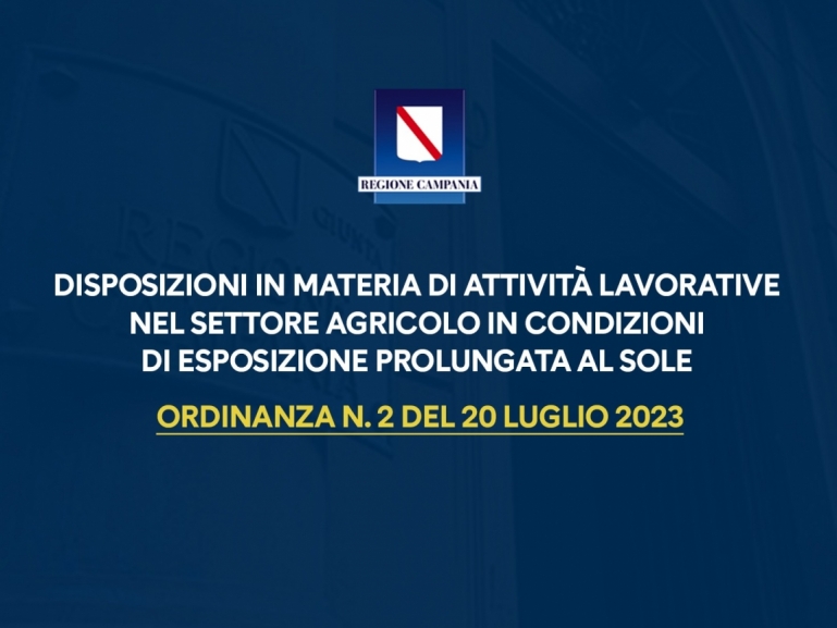 EMERGENZA CALDO, ORDINANZA n. 2/2023 RIVOLTA ALLE ATTIVITÀ LAVORATIVE NEL SETTORE AGRICOLO
