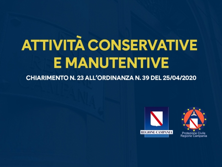 COVID-19: ATTIVITÀ CONSERVATIVE, MANUTENTIVE E PROTOCOLLO DI SICUREZZA