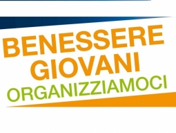 Benessere Giovani - Selezione dei partecipanti al percorso per "l'attivazione di laboratori esperienziali"