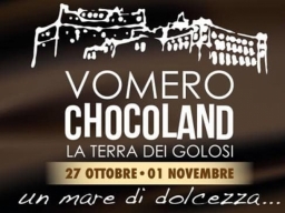 "Vomero Chocoland -  La Terra dei Golosi", torna a Napoli il festival del cioccolato
