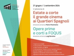 Estate a corte - Il grande cinema ai Quartieri Spagnoli
