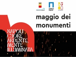 Maggio dei Monumenti - “Napoli, cuore ardente, mente illuminata”