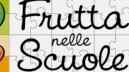 Educazione alimentare, ecco "Frutta nelle scuole"