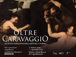 Oltre Caravaggio. Un nuovo racconto della pittura a Napoli