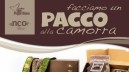 "Facciamo un pacco alla camorra"