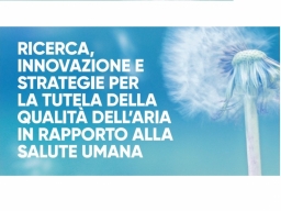 Convegno “Ricerca, Innovazione e Strategie per la Tutela della Qualità dell’Aria in rapporto alla salute umana”