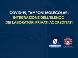 COVID-19, L'ELENCO AGGIORNATO DEI LABORATORI PRIVATI ACCREDITATI PER L'EFFETTUAZIONE DEI TAMPONI MOLECOLARI