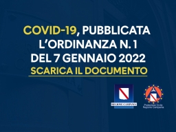 COVID-19, ORDINANZA N. 1 DEL 7 GENNAIO 2022 