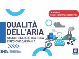 Qualità dell'aria - Studi e sinergie tra Enea e Regione Campania