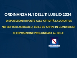 Emergenza caldo, Ordinanza n. 1/2024 rivolta alle attività lavorative nei settori agricolo, edile ed affini in condizioni di esposizione prolungata al sole