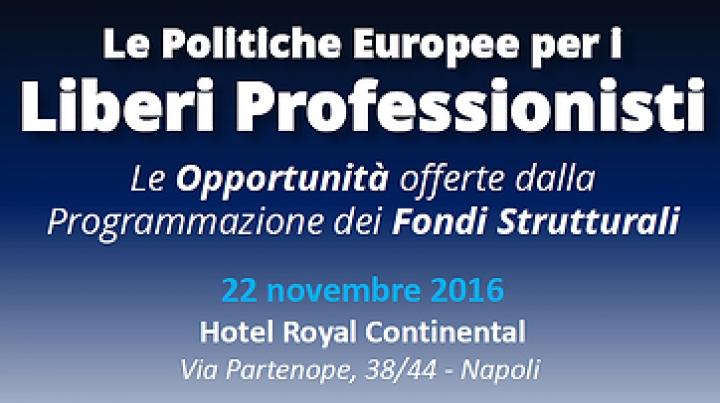 La Regione Campania e le politiche europee per i liberi professionisti